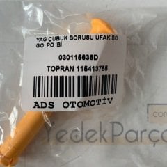 Volkswagen Bora Caddy Golf  Polo Yağ Çubuk Borusu Küçük Topran Marka 030115636D